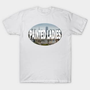 Painted Ladies, San Francisco California T-Shirt